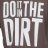 Do it in the Dirt