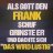 *Frank*